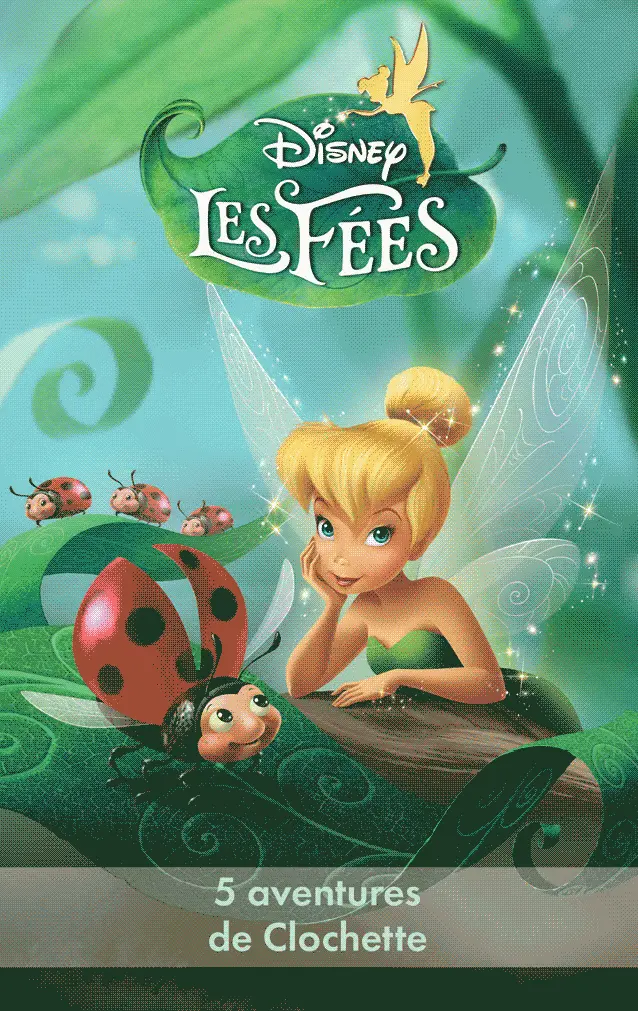 Les Fées : 5 Aventures De Clochette 1