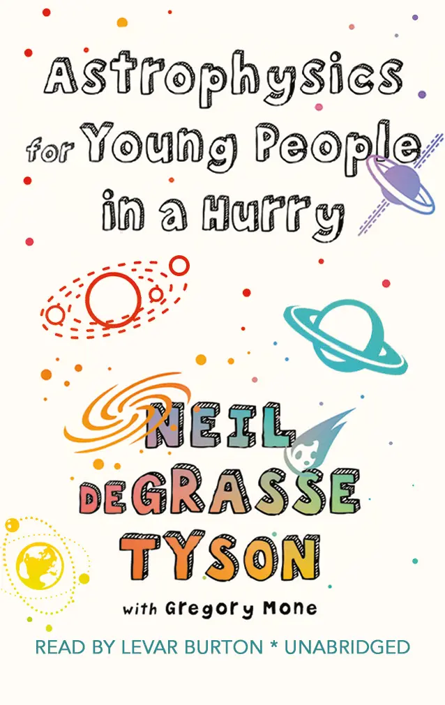 Astrophysics For Young People In A Hurry 2