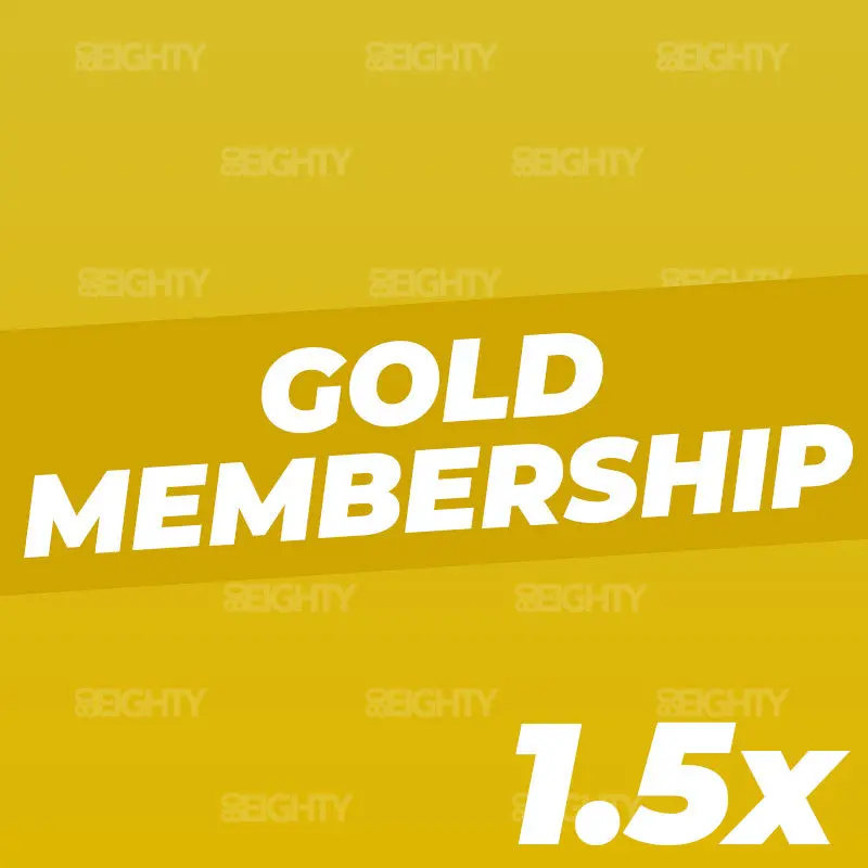 80Eighty® Gold Membership 1.5X 1