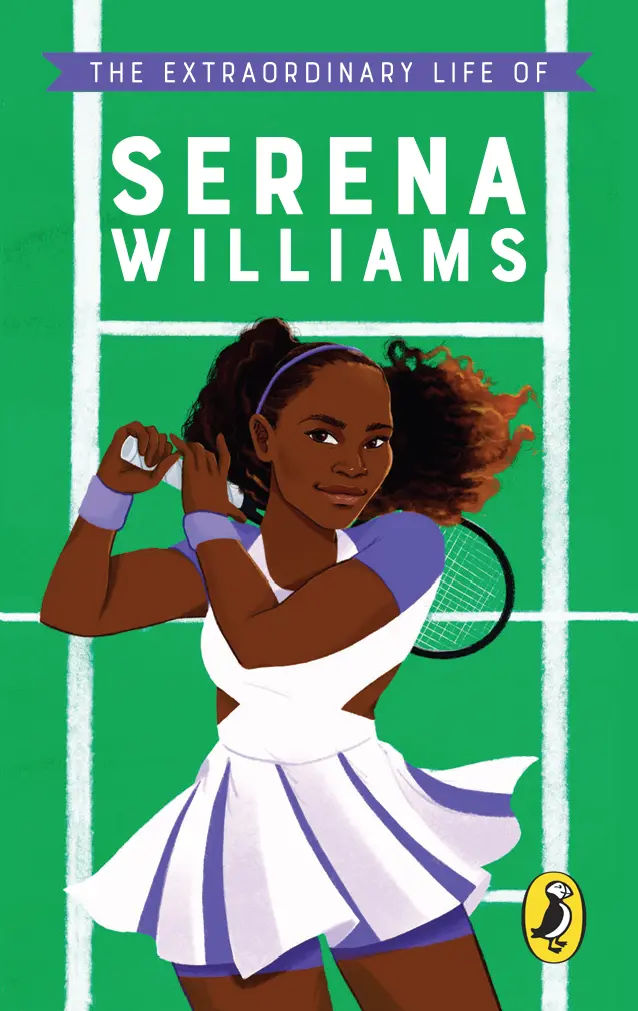 The Extraordinary Life Of Serena Williams 1
