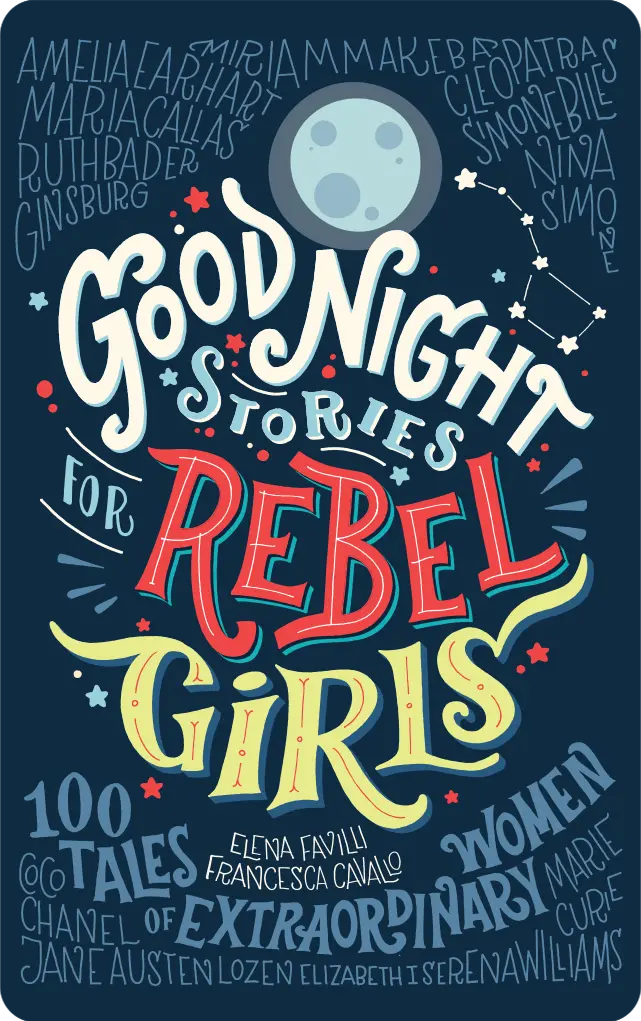 Good Night Stories For Rebel Girls: 100 Tales Of Extraordinary Women 1
