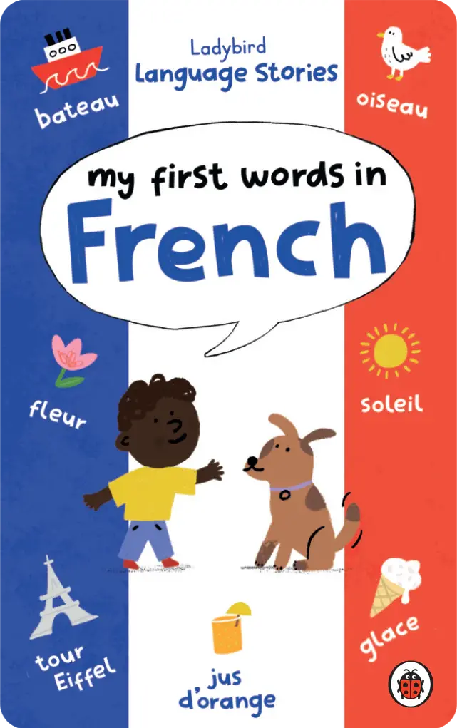 Ladybird Language Stories: My First Words In French 2