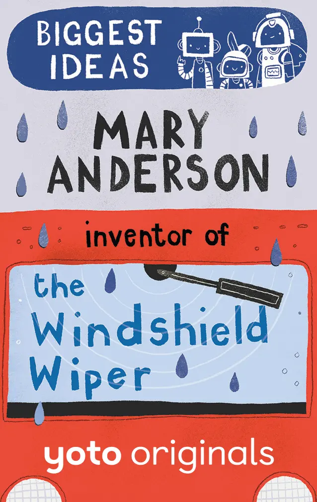 Biggest Ideas: Mary Anderson Inventor Of The Windscreen Wiper 1