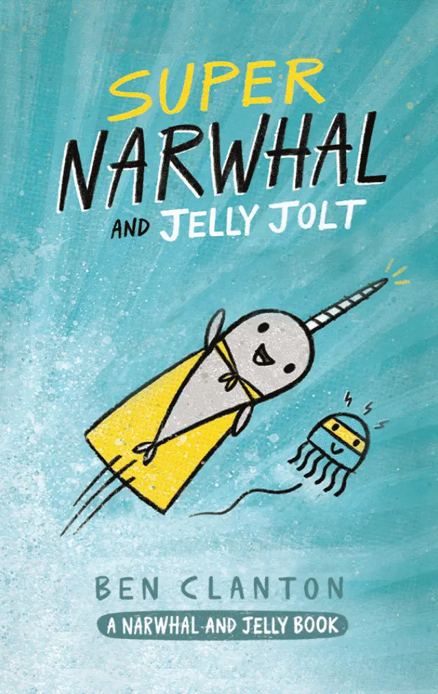 Super Narwhal And Jelly Jolt 1