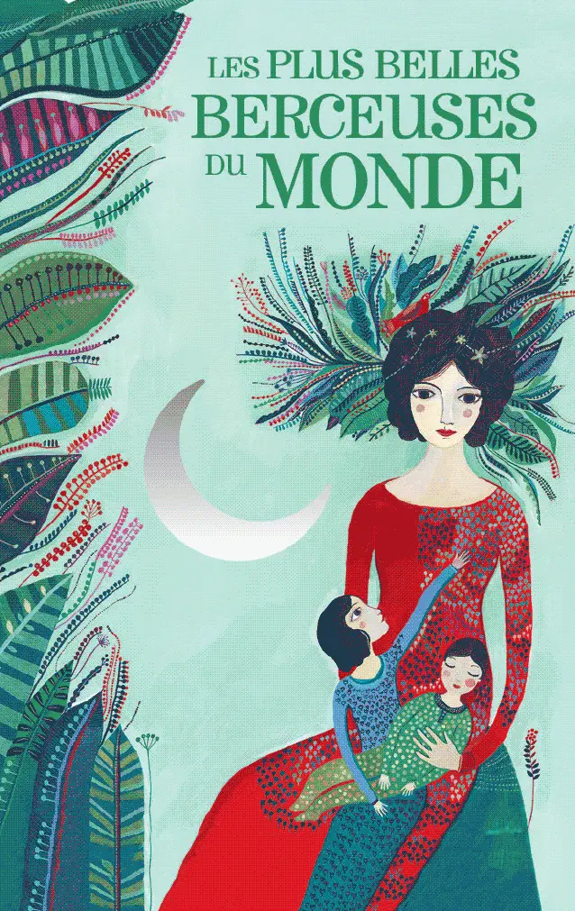 Les Plus Belles Berceuses Du Monde 1