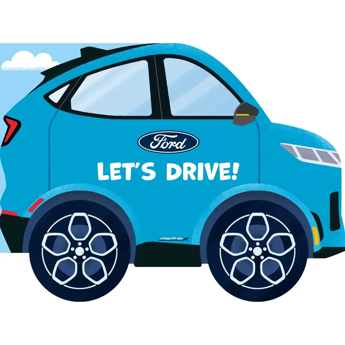 Ford Let's Drive Car Shaped Childrens Book 1