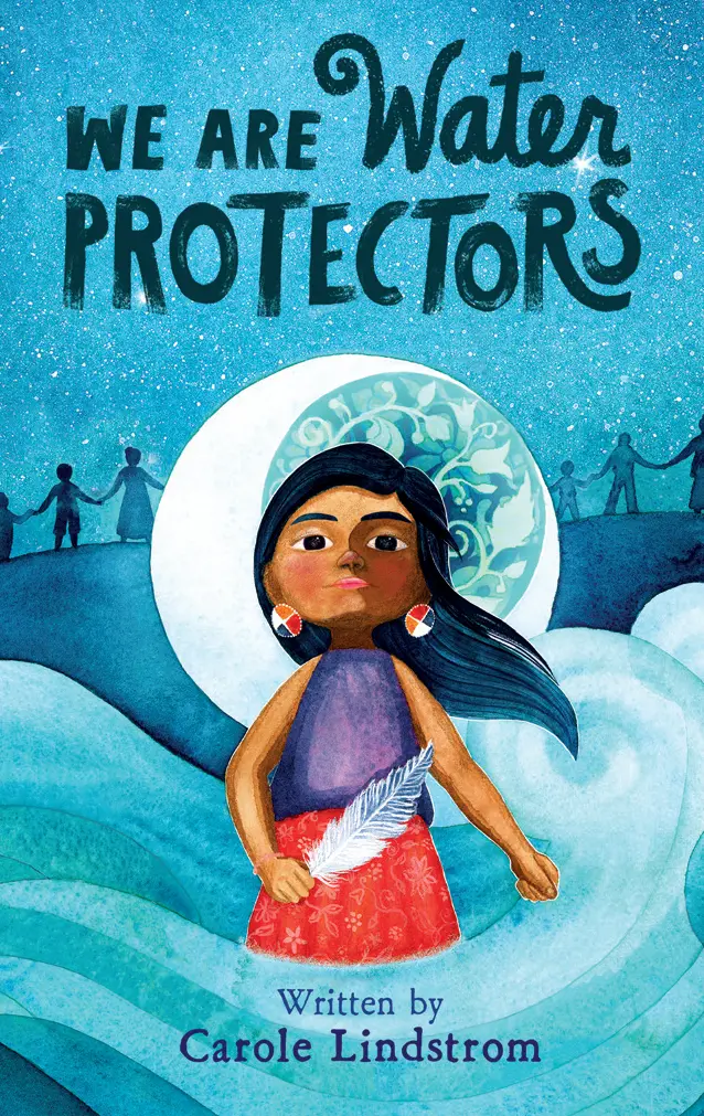 We Are Water Protectors 1