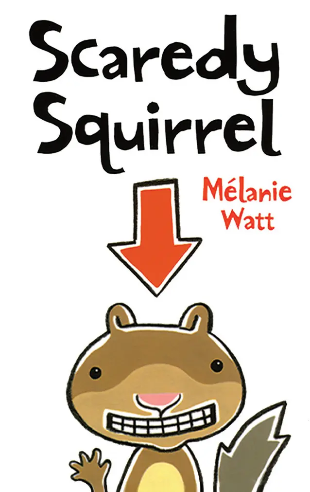 Scaredy Squirrel 1