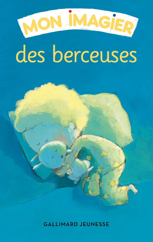 Mon Imagier Des Berceuses 1