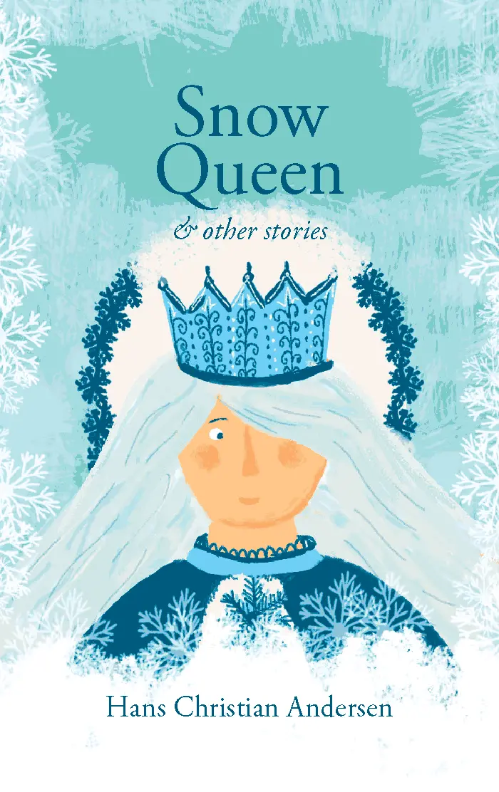 The Snow Queen And Other Stories 2