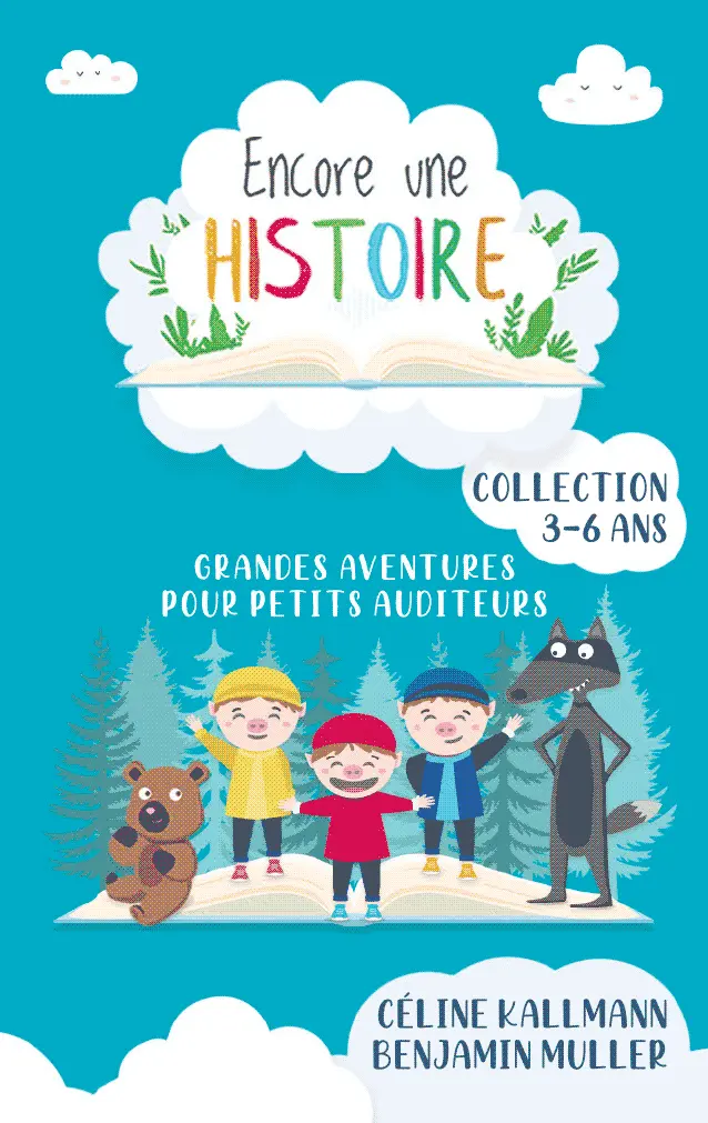 Encore Une Histoire : Grandes Aventures Pour Petits Auditeurs 1