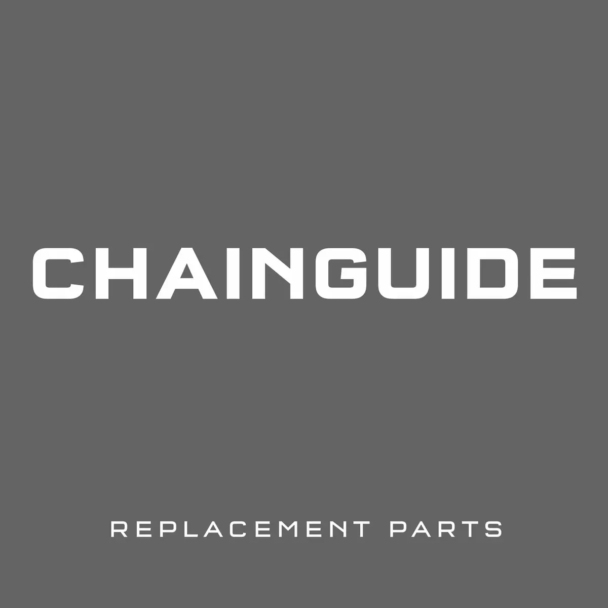 Chainguide Replacement Parts 1