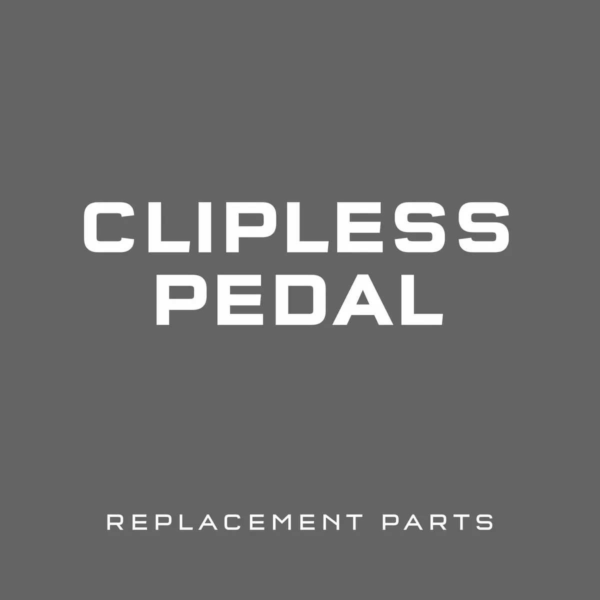 Clipless Pedal Replacement Parts 1
