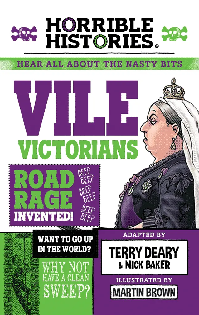 Horrible Histories: Vile Victorians 1