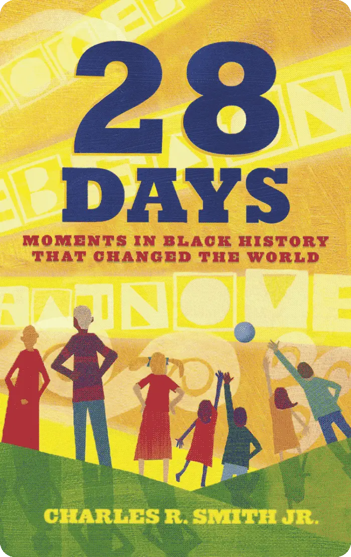 28 Days: Moments In Black History That Changed The World 1