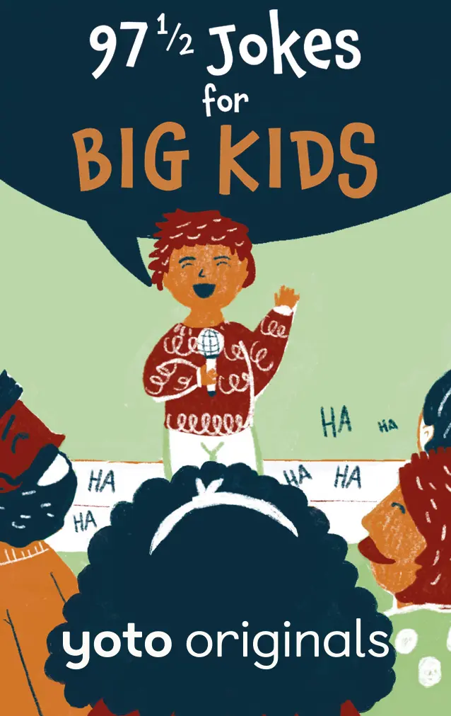 97 1/2 Jokes For Big Kids 1
