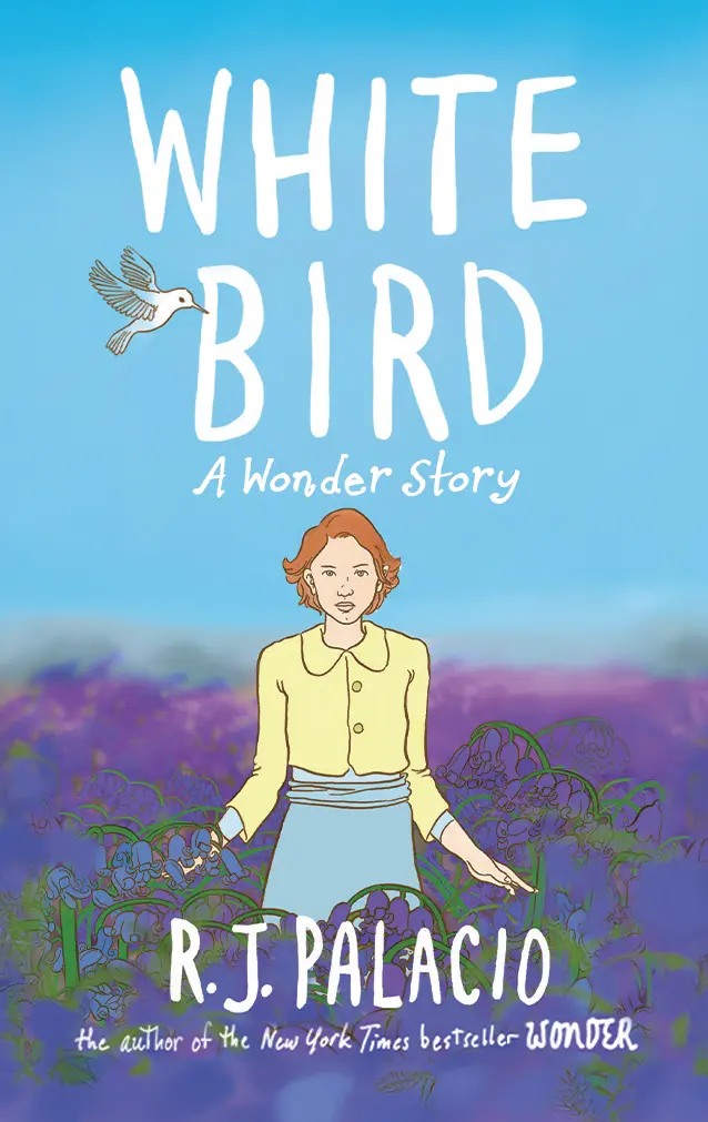 White Bird: A Wonder Story 1