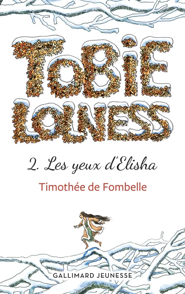 Tobie Lolness : Les Yeux D'elisha 1