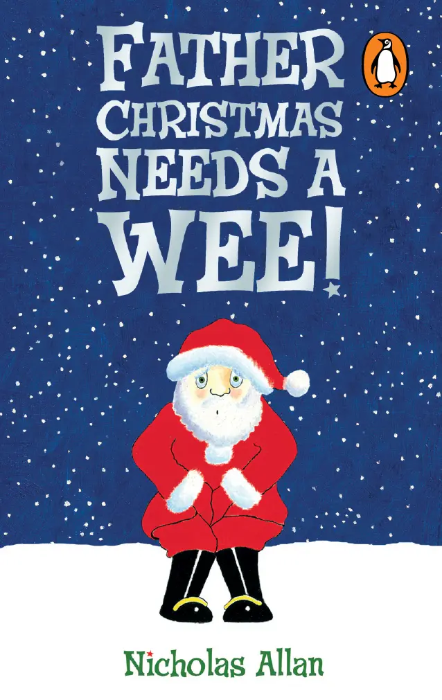 Father Christmas Needs A Wee 1