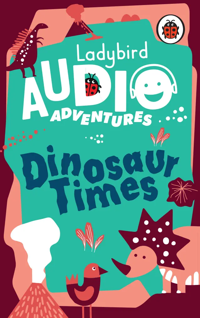 Ladybird Audio Adventures: Dinosaur Times 1