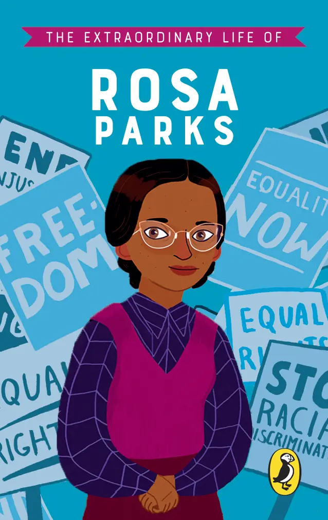The Extraordinary Life Of Rosa Parks 1
