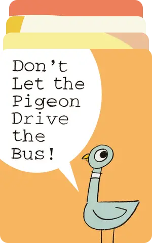 Don't Let The Pigeon Drive The Bus 1