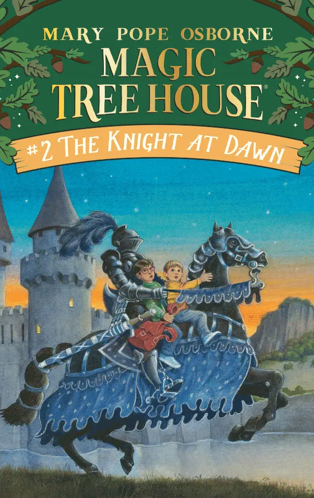 Magic Tree House: The Knight At Dawn 2