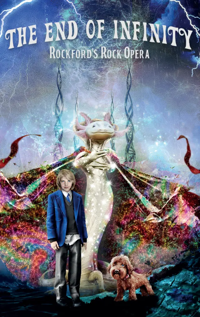 Rockford's Rock Opera: The End Of Infinity 1