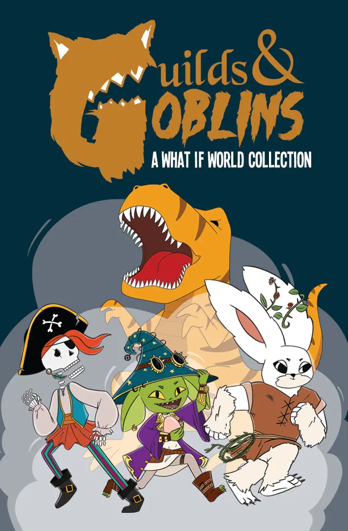 Guilds & Goblins - A What If World Collection 1
