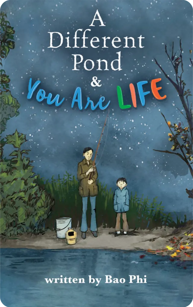 A Different Pond & You Are Life 1